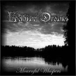 Lethian Dreams : Mournful Whispers